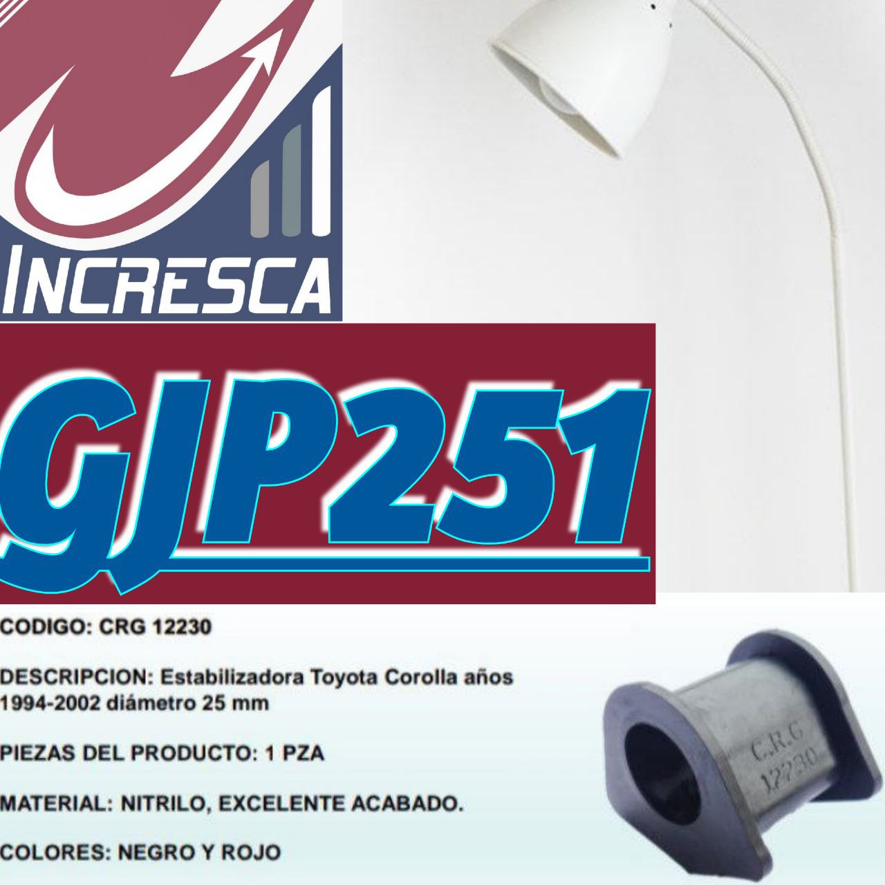 GOMA ESTABILIZADORA GJP251 / CRG-12230. TOYOTA: Corolla (1994 - 2002) y más.