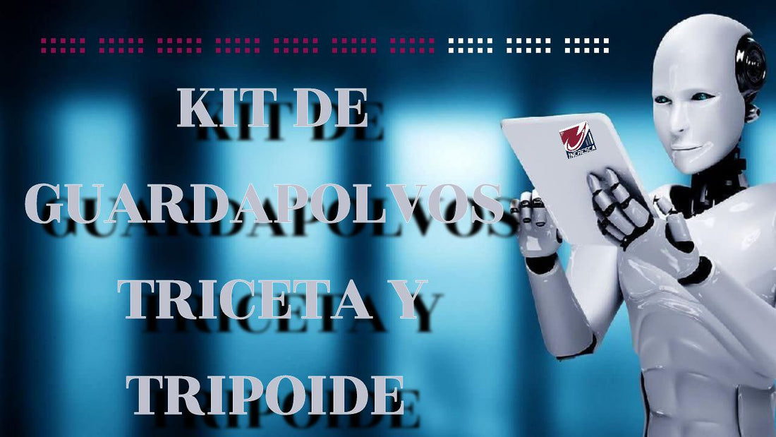 KITS DE GUARDAPOLVOS DE TRIPOIDE Y TRICETA