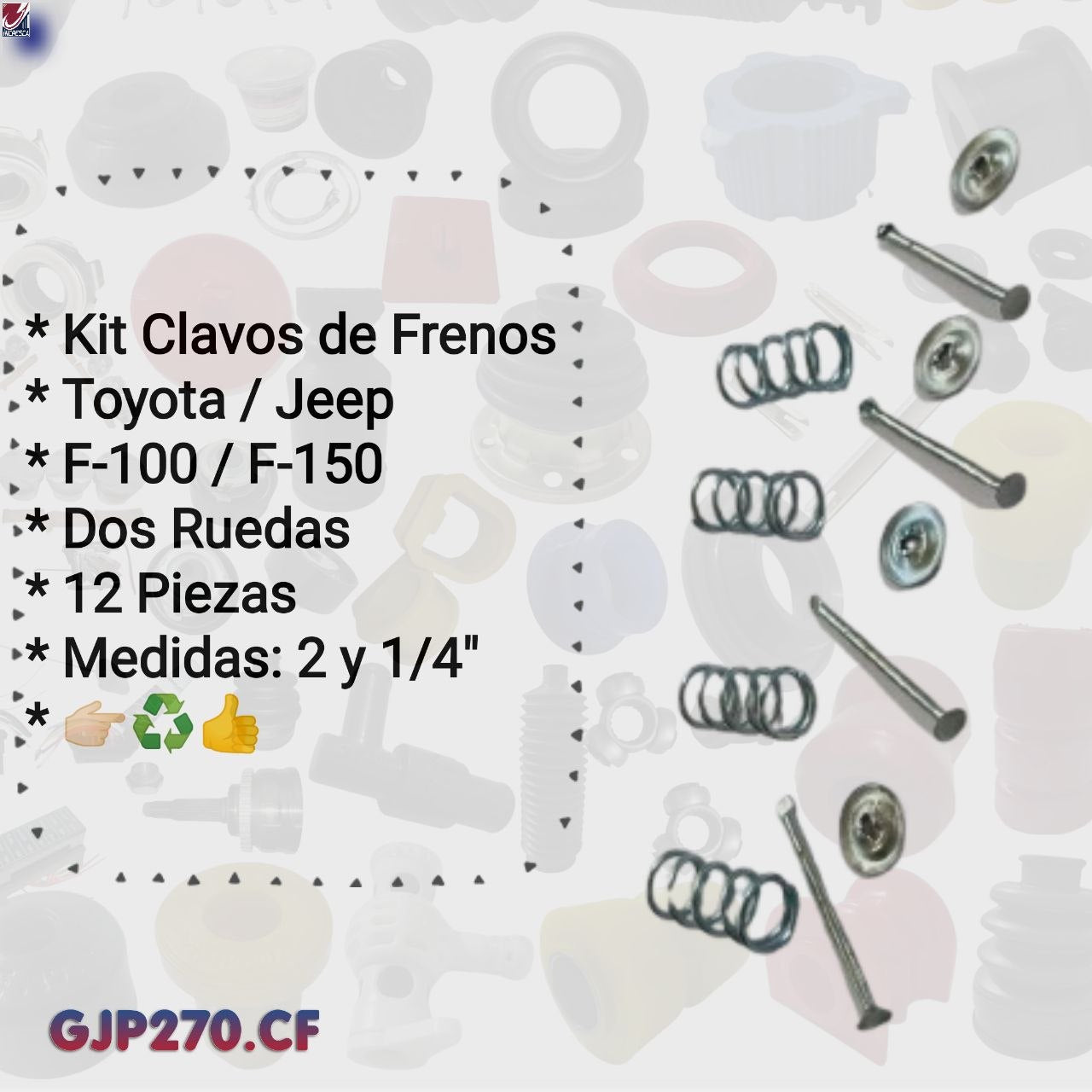 KIT CLAVOS FRENOS GJP270.CF Toyota Jeep F-100 F-150. Dos Ruedas